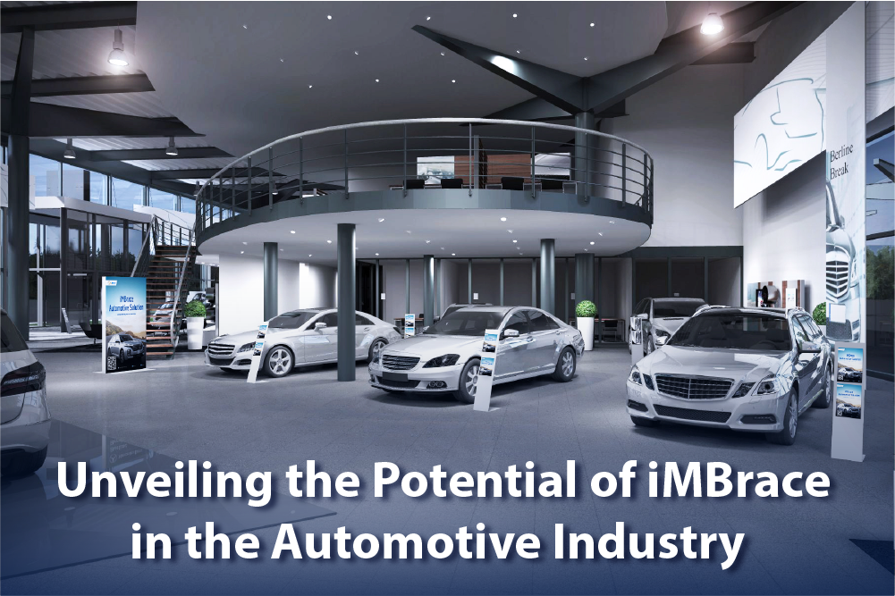 Embrace the digital revolution with iMBrace today and lead the charge in the automotive industry