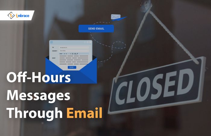 off-hours messages through email