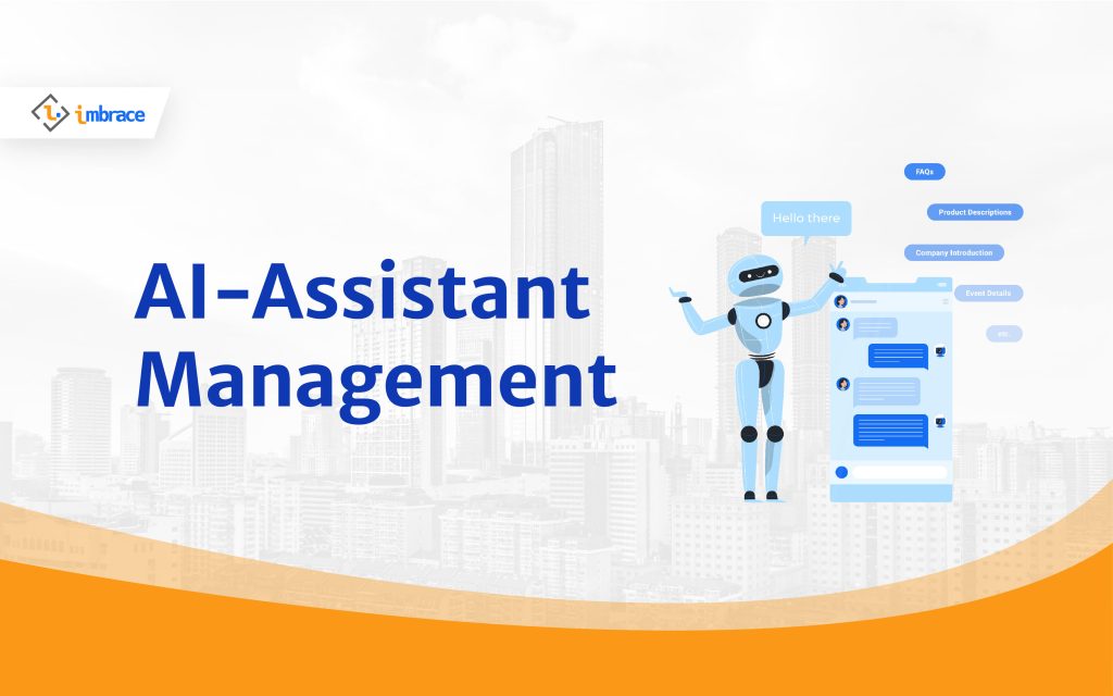 AI Assistant Management: Transforming Business Support with a Dynamic ...