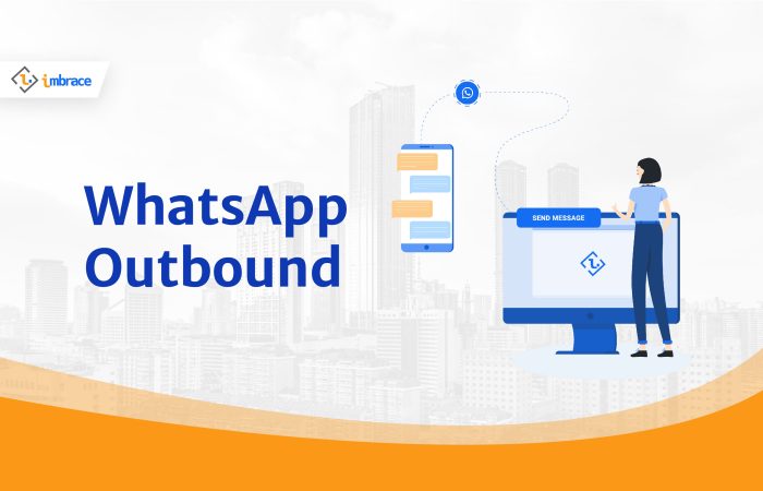 whatsapp outbound: maximizing lead generation