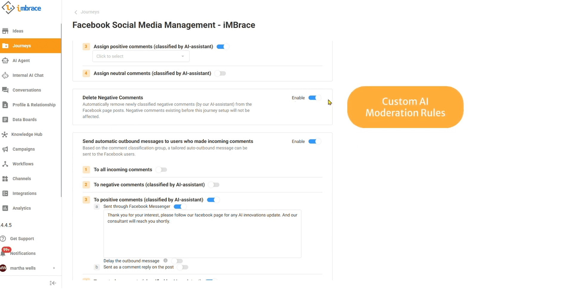 Configuring custom AI moderation journeys within iMBrace to automatically classify, route, and respond to social media sentiment in real time.